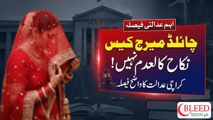 Child Marriage Conviction Does Not Nullify Nikkah, Karachi Court Rules
